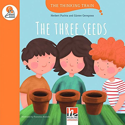 THINK TRAIN: THE THREE SEEDS_ HELBLING