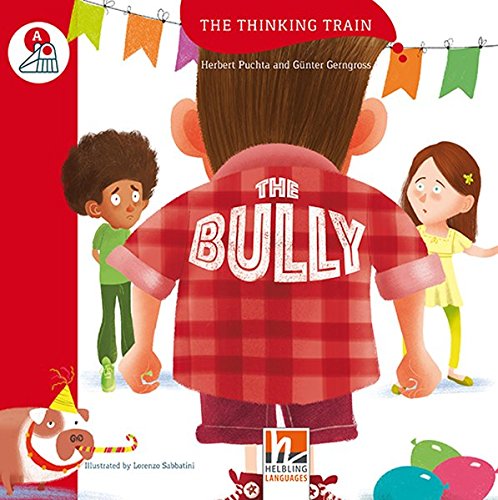 THINK TRAIN: THE BULLY_ HELBLING