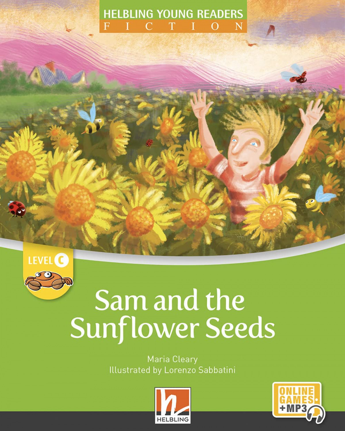 HELB YR C: SAM & THE SUNFLOWER SEEDS N/EDITION