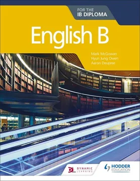 ENGLISH B FOR THE IB DIPLOMA